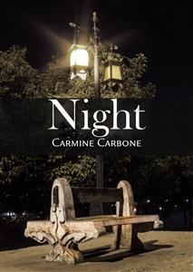 NIGHT -  Carmine CARBONE