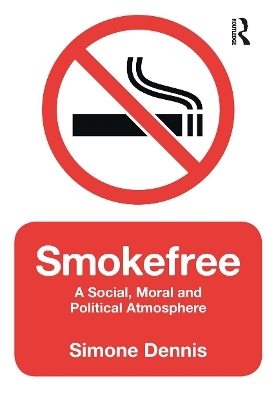 Smokefree - Simone Dennis