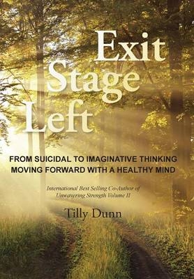 Exit Stage Left - Tilly Dunn