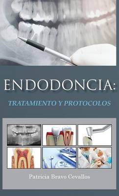 Endodoncia - Patricia Bravo Cevallos