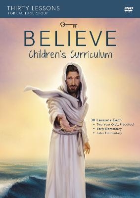 Believe Children's Curriculum - Randy Frazee