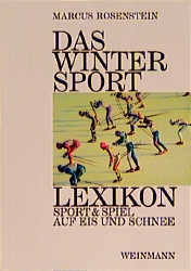 Das Wintersport-Lexikon - Marcus Rosenstein