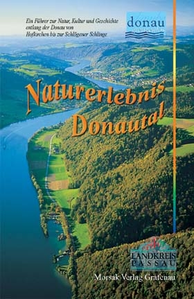 Naturerlebnis Donautal -  Landkreis Passau