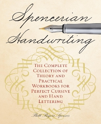 Spencerian Handwriting - Platts Roger Spencer