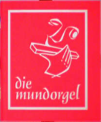 Die Mundorgel - 