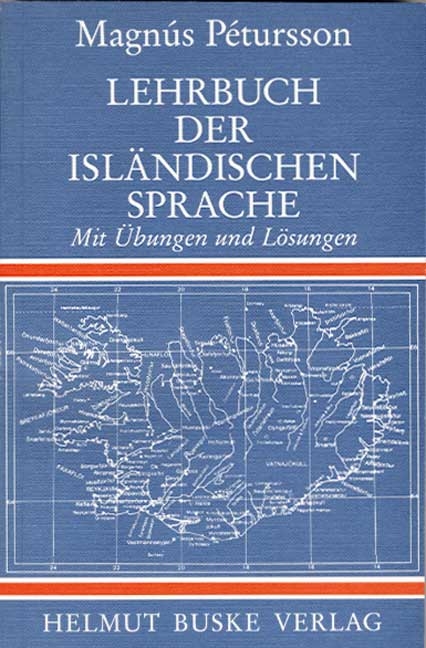 Lehrbuch der isländischen Sprache - Magnús Pétursson