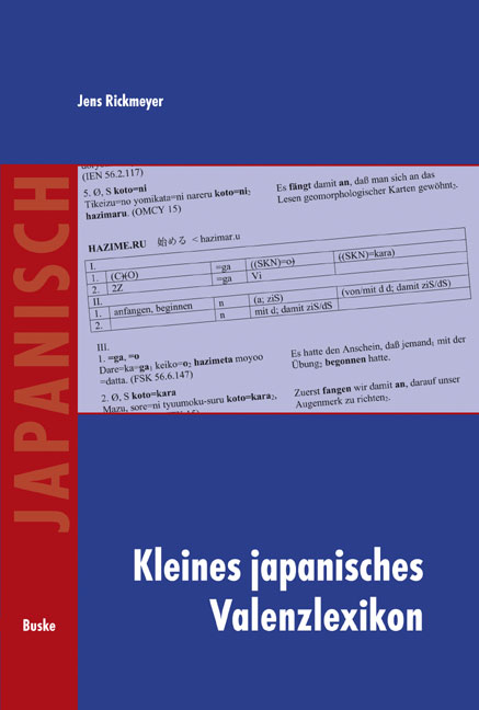 Kleines japanisches Valenzlexikon - Jens Rickmeyer