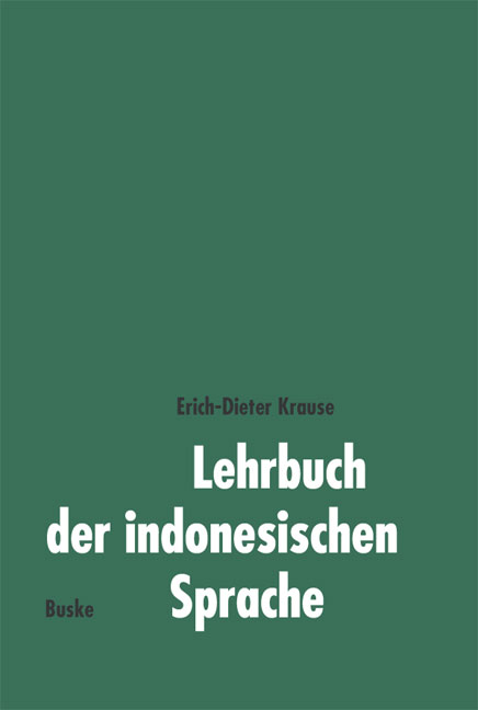 Lehrbuch der indonesischen Sprache - Erich-Dieter Krause