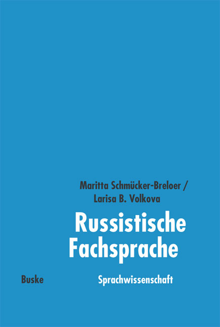 Russistische Fachsprache - Maritta Schmücker-Breloer, Larisa B. Volkova