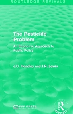 The Pesticide Problem - J.C. Headley, J.N. Lewis