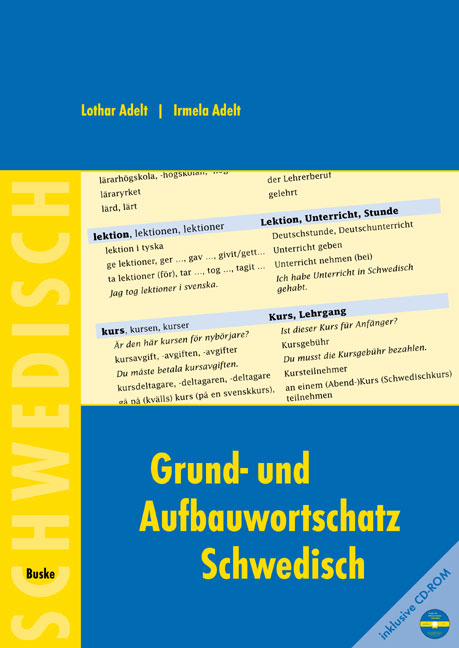 Grund- und Aufbauwortschatz Schwedisch - Lothar Adelt, Irmela Adelt