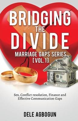 Marriage Gaps Series [Vol. 1] - Dele Agbogun