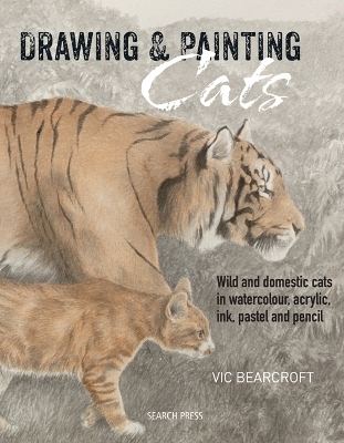 Drawing & Painting Cats - Vic Bearcroft