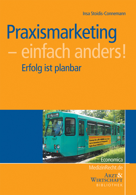 Praxismarketing - einfach anders! - Insa Stoidis-Connemann