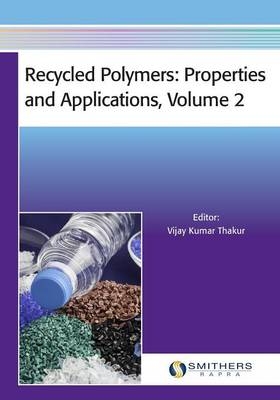 Recycled Polymers - Vijay Kumar Thakur