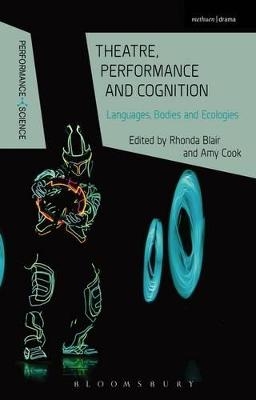 Theatre, Performance and Cognition - 