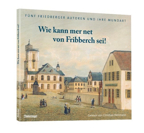 Wie kann mer net von Fribberch sei! - Franz Scriba, Henry Benrath, Wilhelm K Phillipps, Erich Stümpfig, Wolf Schmidt