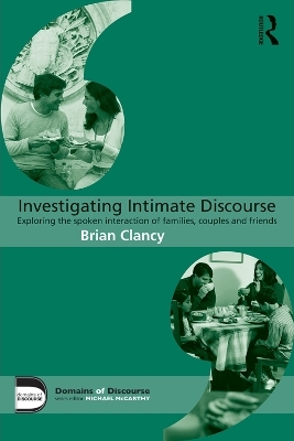 Investigating Intimate Discourse - Brian Clancy