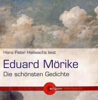 Die schönsten Gedichte, 1 Audio-CD - Eduard Mörike