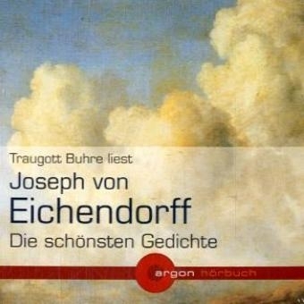 Die schönsten Gedichte, 1 Audio-CD - Joseph Freiherr Von Eichendorff