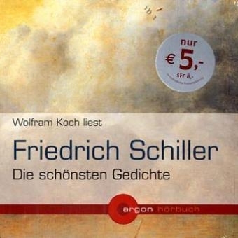 Die schönsten Gedichte, 1 Audio-CD - Friedrich Schiller