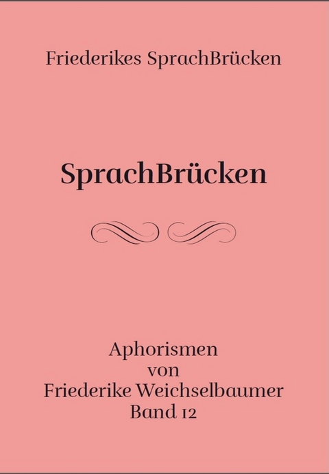 SprachBrücken - Friederike Weichselbaumer