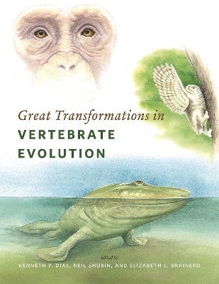 Great Transformations in Vertebrate Evolution - 
