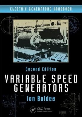 Variable Speed Generators - Ion Boldea