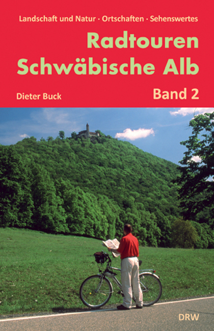 Radtouren Schwäbische Alb, Band 2 - Dieter Buck