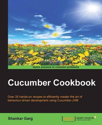 Cucumber Cookbook - Shankar Garg