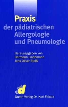 Praxis der pädiatrischen Allergologie und Pneumologie - 