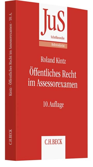 Öffentliches Recht im Assessorexamen - Roland Kintz