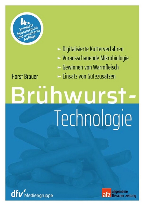 Brühwurst-Technologie - Horst Brauer