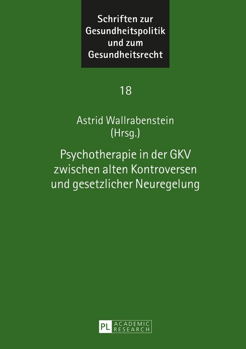 Psychotherapie in der GKV zwischen alten Kontroversen und gesetzlicher Neuregelung - 