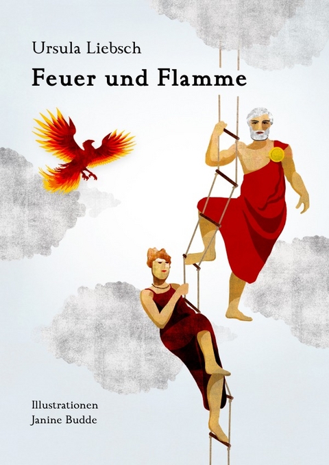 Feuer und Flamme - Ursula Liebsch