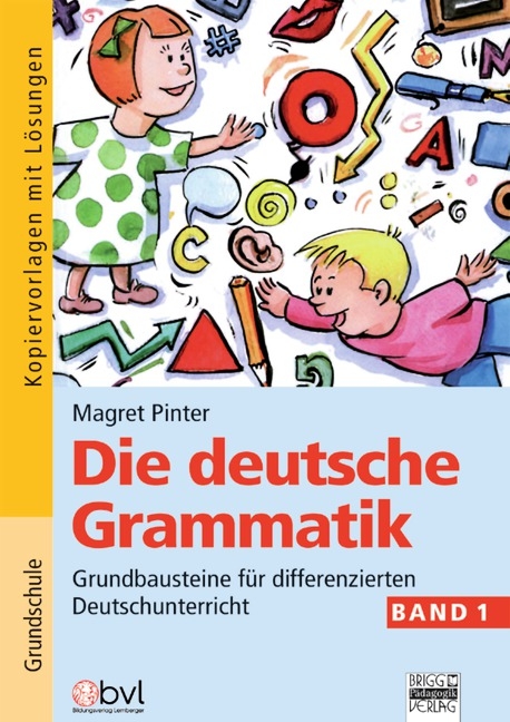Die deutsche Grammatik / Band 1 - Kopiervorlagen mit Lösungen