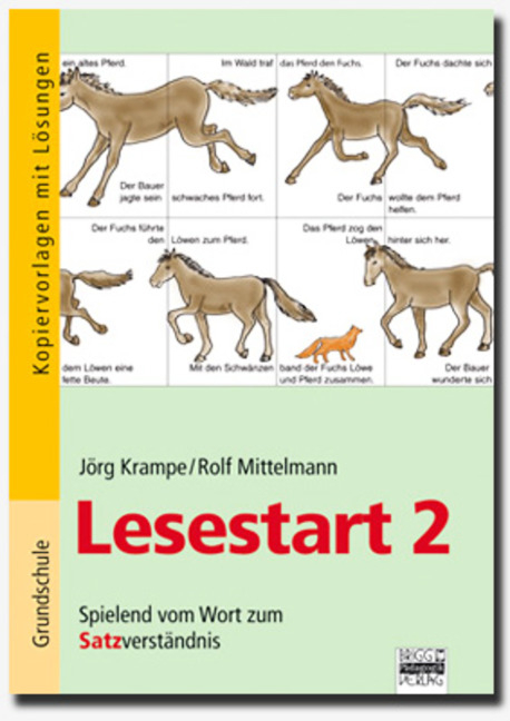 Lesestart / Band 2 - Spielend vom Wort zum Satzverständnis - Jörg Krampe, Rolf Mittelmann