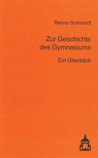 Zur Geschichte des Gymnasiums - Benno Schmoldt