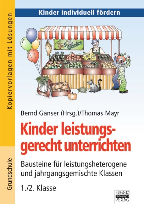 Brigg: Fächerübergreifend - Grundschule / Kinder leistungsgerecht unterrichten