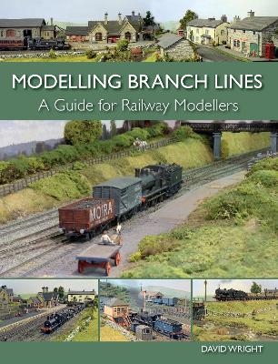 Modelling Branch Lines - David Wright