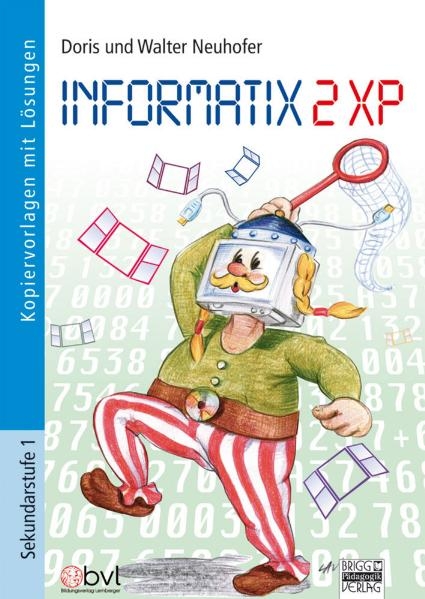 Informatix 2 XP - Doris Neuhofer, Walter Neuhofer