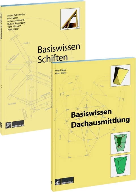 Basiswissen Kombiband: Basiswissen Schiften und Basiswissen Dachausmittlung - Peter Kübler, Albert Müller, Roland Schumacher, Andreas Großhardt, Hans Wittmann, Michael Riggenbach