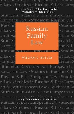 Russian Family Law - William E Butler