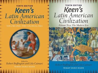 Keen's Latin American Civilization, 2-Volume SET - Robert M. Buffington, Lila Caimari