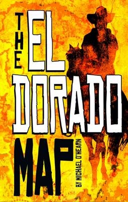 The El Dorado Map - Michael O'Hearn