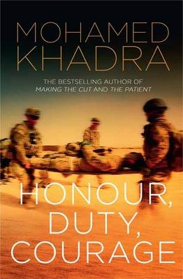 Honour, Duty, Courage - Mohamed Khadra
