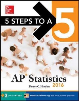 5 Steps to a 5 AP Statistics 2016 - Duane Hinders