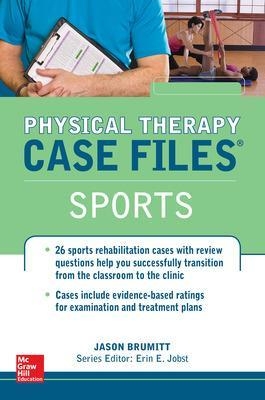 Physical Therapy Case Files, Sports - Jason Brumitt, Erin Jobst