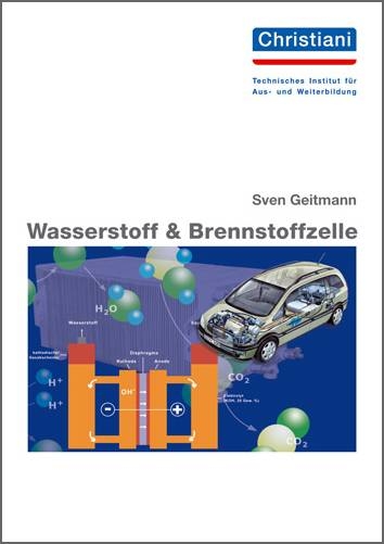 Wasserstoff & Brennstoffzellen - Sven Geitmann