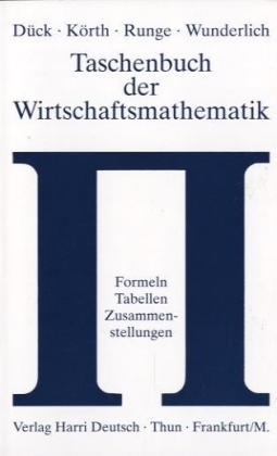 Taschenbuch der Wirtschaftsmathematik - Werner Dück